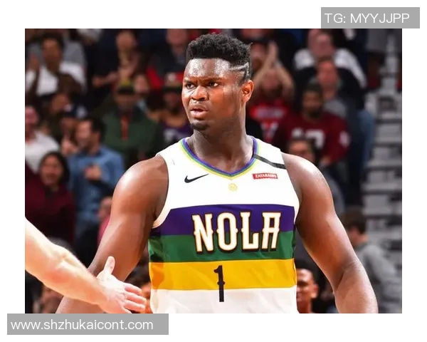 锡安体重问题持续发酵鹈鹕队聘请营养师全方位监控饮食管理