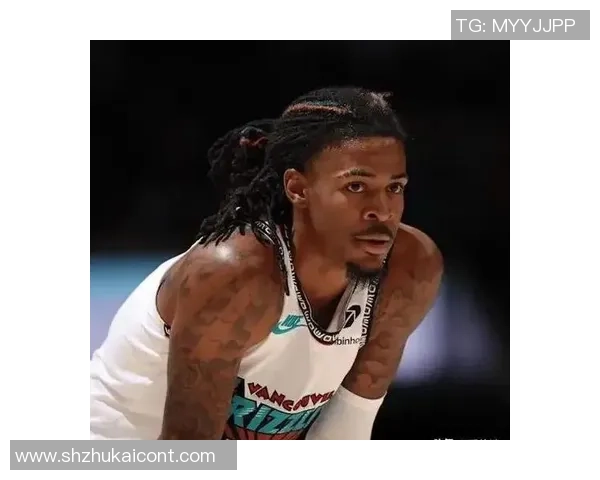 贾莫兰特的篮球之路从新秀到明星的成长与挑战