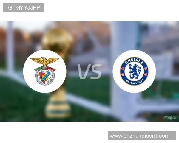 法马利与本菲卡对决前瞻分析及胜负预测解析