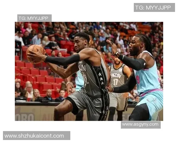 篮网与奇才季前赛精彩对决直播全程回顾与分析